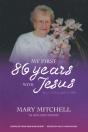 My First 86 Years With Jesus - Preview
