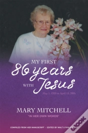 Capa do artigo My First 86 Years With Jesus