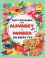 My First Activity Book With Alphabet And Number Coloring Fun - Preview