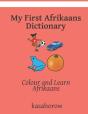 My First Afrikaans Dictionary - Preview