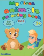 My First Animal Coloring Book For Boys From 3 Years, Part 2