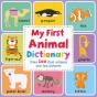 My First Animal Dictionary - Preview
