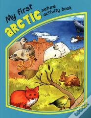 My First Arctic Nature Activity Book