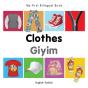 My First Bilingual Book -  Clothes (English-Turkish) - Preview