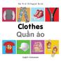 My First Bilingual Book -  Clothes (English-Vietnamese) - Preview