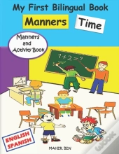 My First Bilingual Book - Manners Time (English-Spanish)