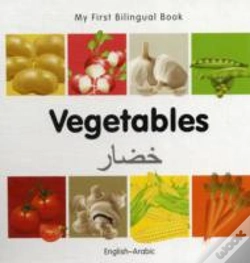 Capa do artigo My First Bilingual Book -  Vegetables (English-Arabic)