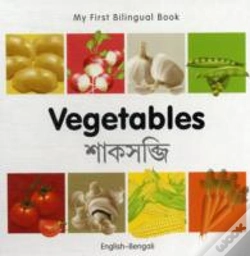 Capa do artigo My First Bilingual Book -  Vegetables (English-Bengali)
