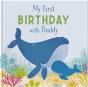 My First Birthday With Daddy - Preview