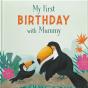 My First Birthday With Mummy - Preview