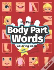 My First Body Part Words Coloring Book