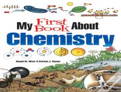 My First Book About Chemistry