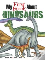 My First Book About Dinosaurs