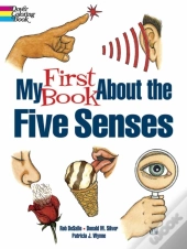 My First Book About The Five Senses