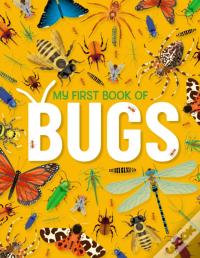My First Book Of Bugs