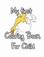 My First Coloring Book For Child - Preview