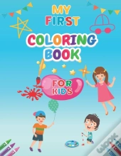 My First Coloring Book For Kids