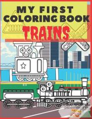 My First Coloring Book Trains