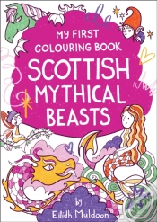 Capa do artigo My First Colouring Book: Scottish Mythical Beasts