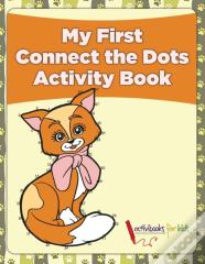 My First Connect The Dots Activity Book
