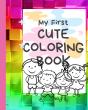 My First Cute Coloring Book - Preview
