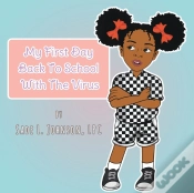 Capa do artigo My First Day Back To School With The Vir