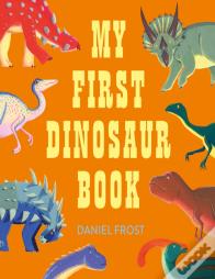 My First Dinosaur Book