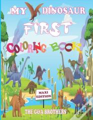 My First Dinosaur Coloring Book