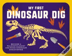 My First Dinosaur Dig
