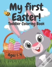 Capa do artigo My First Easter! Toddler Coloring Book