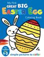 My First Great Big Easy Easter Egg Coloring Book For Toddlers Ages 1-3 - Preview