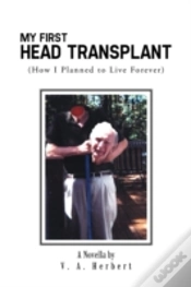 Capa do artigo My First Head Transplant:   How I Planne