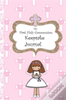 My First Holy Communion Keepsake Journal