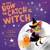 Capa do artigo My First How To Catch A Witch