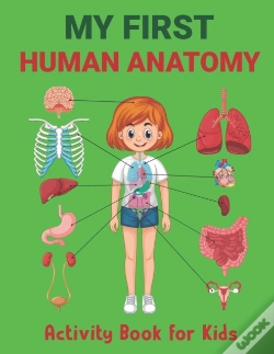 Capa do artigo My First Human Anatomy Activity Book For Kids