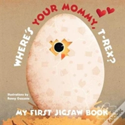 Capa do artigo My First Jigsaw Book: Where'S Your Mommy, T-Rex?