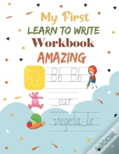 My First Learn To Write Workbook Amazing