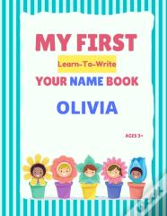 My First Learn-To-Write Your Name Book