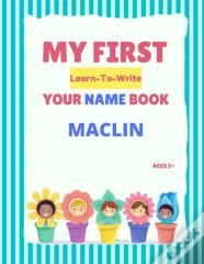 My First Learn-To-Write Your Name Book