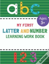 My First Letter And Number Learning Work Book Ages 3+