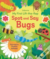 My First Lift-The-Flap Spot And Say Bugs