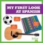 My First Look At Spanish - Preview