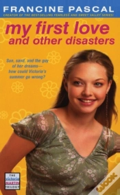 Capa do artigo My First Love And Other Disasters