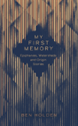 My First Memory - Preview