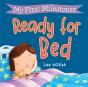 My First Milestones: Ready For Bed - Preview