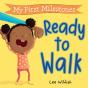 My First Milestones: Ready To Walk - Preview