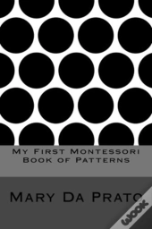 My First Montessori Book Of Patterns