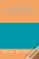My First Montessori Book Of Skip Counting