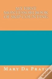 My First Montessori Book Of Skip Counting