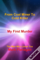 My First Murder